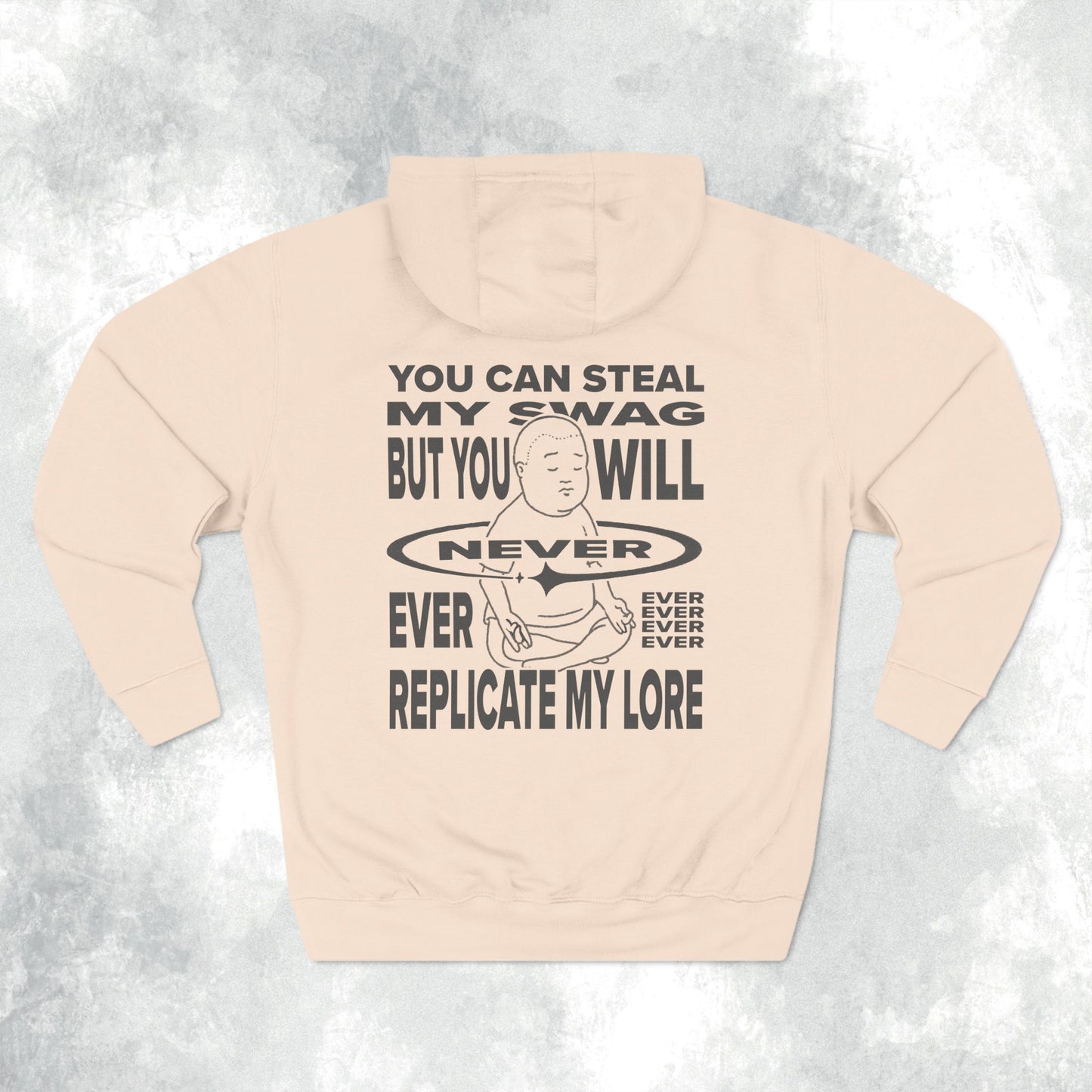 You Can Steal My Swag Three-Panel Hoodie