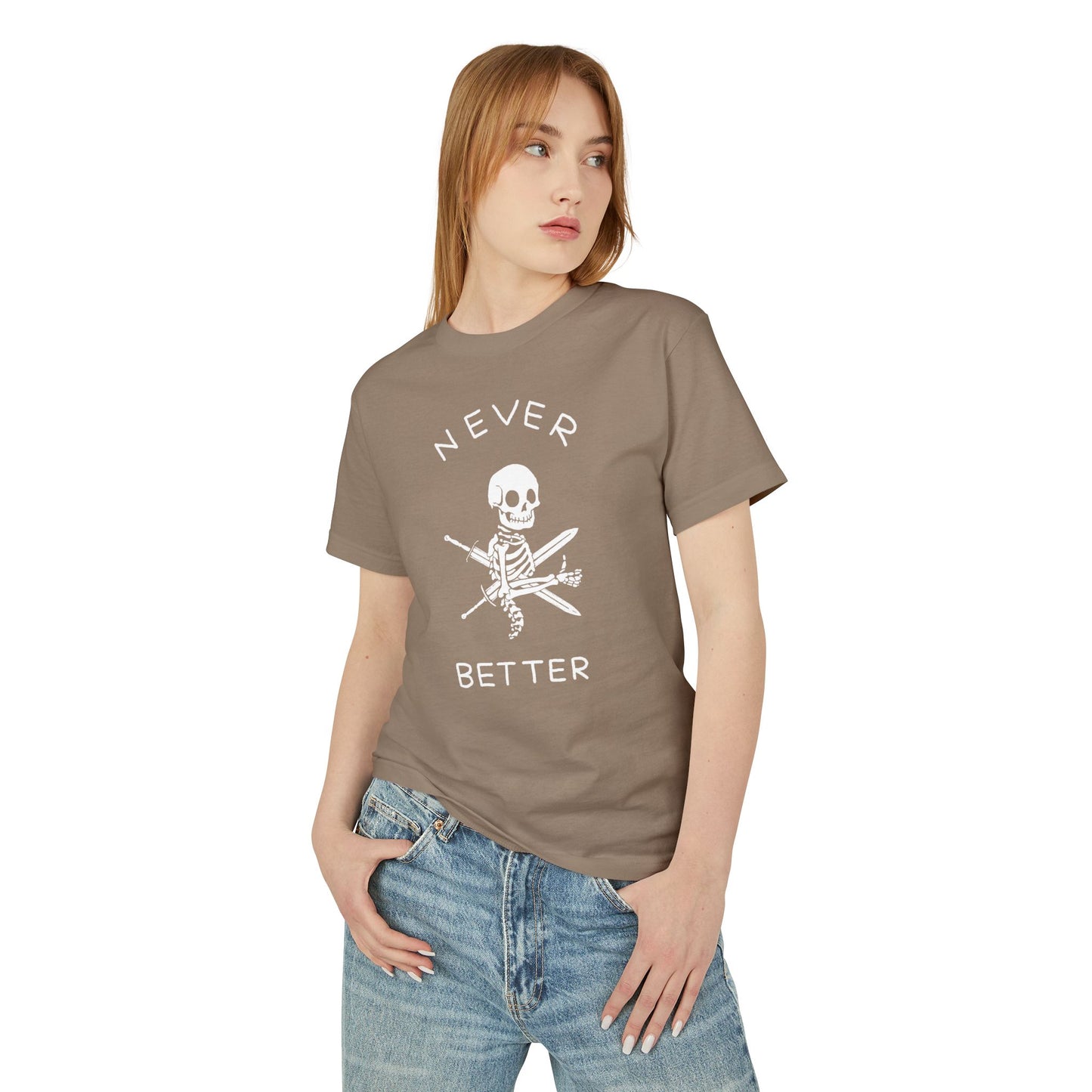 Never Better Heavyweight Tee