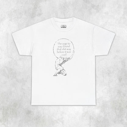 Found That Before it Was Cool Tee