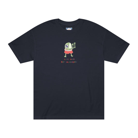LIFE HARD BUT IM HARDER TEE